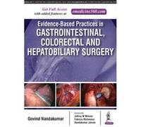 Evidence Based Practices in Gastrointestinal & Hepatobiliary Surgery - [Version Originale] Govind Nandakumar (Auteur)