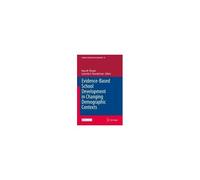 Evidence-Based School Development In Changing Demographic Contexts