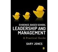 Evidence-Based School Leadership And Management