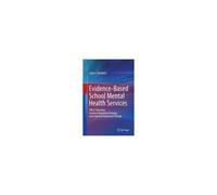 Evidence-Based School Mental Health Services