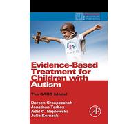Evidence-Based Treatment for Children With Autism: The CARD Model