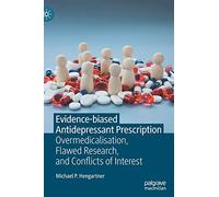 Evidence-Biased Antidepressant Prescription