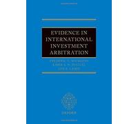Evidence In International Investment Arbitration