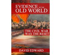 Evidence of the Old World: The Civil War Was The Rest