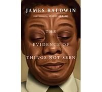 Evidence of Things Not Seen