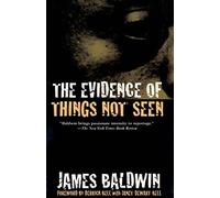 Evidence of Things Not Seen