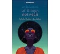Evidence of Things not Seen - Rhonda D. Frederick - Rutgers University Press - Livre en Anglais - Paperback Rhonda D. FrederickRhonda D. Frederick (Auteur)