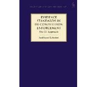 Evidence Standards In Eu Competition Enforcement: The Eu Approach