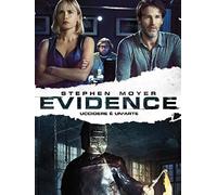 Evidence-Uccidere è un'arte