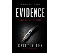 Evidence: What She Left Behind