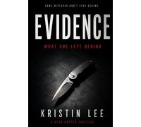 Evidence: What She Left Behind