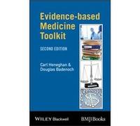 EvidenceBased Medicine Toolkit by Badenoch & Douglas Minervation Ltd & Oxford Carl Heneghan, Douglas Badenoch (Auteur)