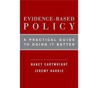 EvidenceBased Policy by Hardie Jeremy Centre for Philosophy of Natural and Social Sciences LSE Paperback Book Nancy Cartwright, Jeremy Hardie (Auteur)