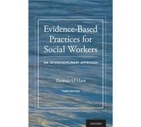 EvidenceBased Practices for Social Workers - OHare Thomas Associate Professor Associate Professor Boston College Graduate School of Social Work - Oxford U OHare Thomas Associate Professor Associate Pr