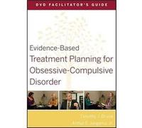 EvidenceBased Treatment Planning for ObsessiveCompulsive Disorder Facilitators Guide by David J. Berghuis Paperback Book Collectif (Auteur)