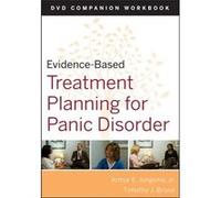 EvidenceBased Treatment Planning for Panic Disorder Workbook by Bruce Timothy J. University of Illinois College of Medicine Peoria Illinois Paperback Book Timothy J. Bruce (Auteur)