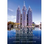 Evidencias Bíblicas Y No Bíblicas Del Libro De Mormón