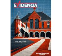 Evidencias Revista Digital: Las Bibliotecas como herencias vivas. El legado perdurable de la Biblioteca Nevins Memorial