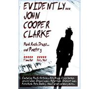 Evidently john cooper clarke