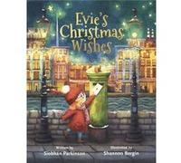 Evie's Christmas Wishes Siobhan Parkinson (Auteur)