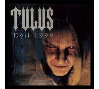 Tulus – Evil 1999 – Vinyle coloré – Édition limitée