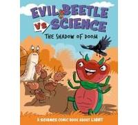 Evil Beetle Versus Science: The Shadow Of Doom