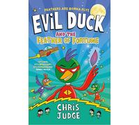 Evil Duck and the Feather of Fortune