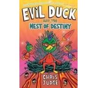 Evil Duck And The Nest Of Destiny