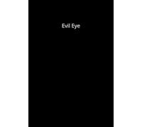 Evil Eye | Portable Notebook | Dot Grid Paper: Soft cover | 200 pages | 4 x 6 inches