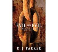 Evil For Evil: The Engineer Trilogy: Book Two