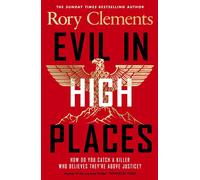 Evil in High Places The gripping new historical thriller from the Sunday Times bestselling author - Rory Clements - Penguin - ebook (ePub) - Livre