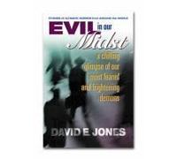 Evil In Our Midst