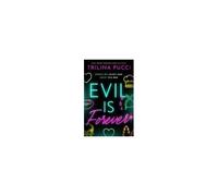 Evil Is Forever