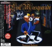 Evil Masquerade - Theatrical Madness [Import]