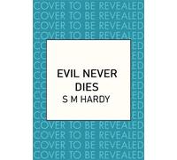 Evil Never Dies
