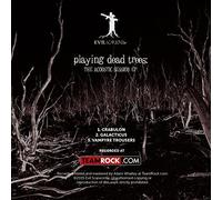 Evil Scarecrow - Playing Dead Trees : Acoustic Session EP [Import]