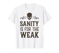 Evil Skull Sanity est pour Le Faible démon de l'enfer T-Shirt Graphique avec Valeur, Homme, Blanc, M