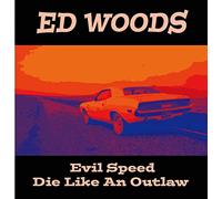Evil Speed / Die Like An Outlaw (7"EP) [Analog]