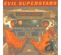 Evil Superstars - Love Is Okay -13tr-