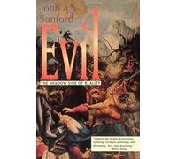Evil The Shadow Side Of Reality