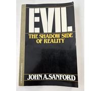 Evil - The Shadow Side of Reality