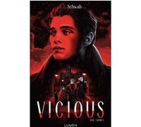EVil - Tome 1 Vicious V.E. Schwab (Auteur), Sarah Dali (Traduction)