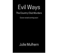 Evil Ways - Julie Mulhern - J & M Press - ebook (ePub) - Livre