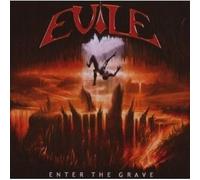 Evile - Enter the Grave