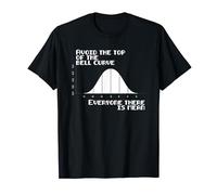 Évitez le sommet de la courbe de cloche Everyone Is Mean Research Joke T-Shirt