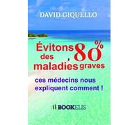 Évitons 80% des maladies graves