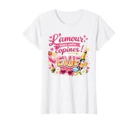 EVJF Femme Future Mariée Mariage l'amour mais Entre Copines T-Shirt