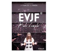 Evjf Mode d'emploi. - Jamin-Bizet Maëlis - Eyrolles - broché - Guide