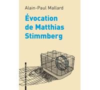 Evocation de Matthias Stimmberg