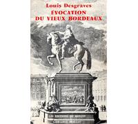 Évocation du vieux Bordeaux